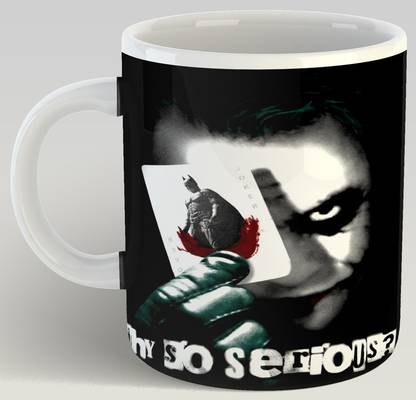 JUNKY MUG Why So Serious Joker Batman White Ceramic Coffee Mug
