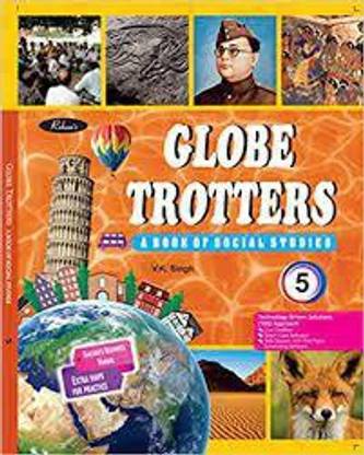 Globe Trotters A Book Of Social Studies Class 5