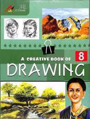 A Creative Book Of Drawing Class 8