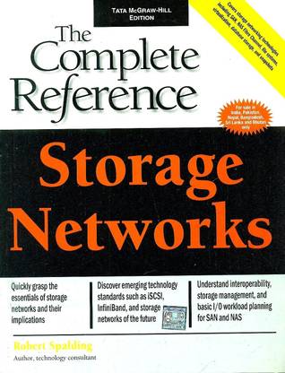 STORAGE NETWORKS: THE COMPLETE REFERENCE Indian  Edition