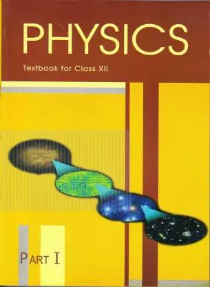 NCERT Class 12th Physics Part 1 Paperback (Paperback, NCERT)
