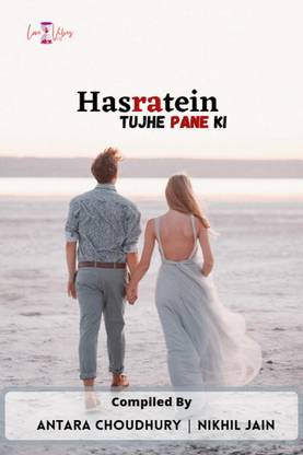 Hasratein Tujhe Pane Ki