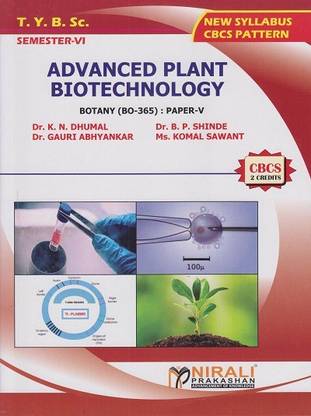ADVANCED PLANT BIOTECHNOLOGY : Botany (BO-365) Paper 5 (Third Year TY BSc Semester 6)