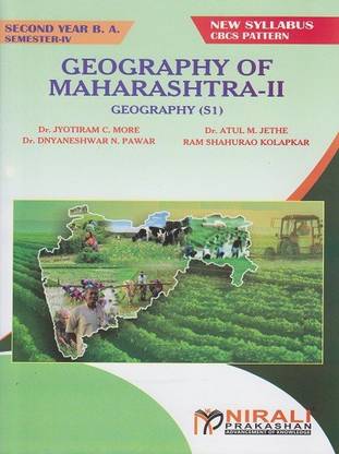 GEOGRAPHY OF MAHARASHTRA 2 (Geography (S1) SY BA Semester 4)