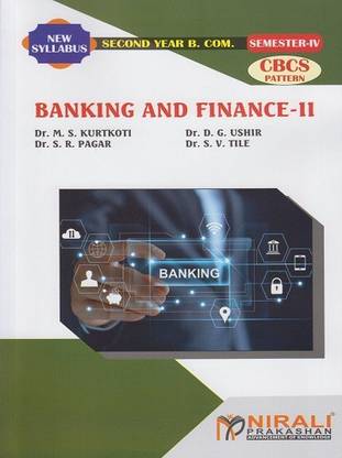 BANKING AND FINANCE 2 (Second Year BCom Semester 4)