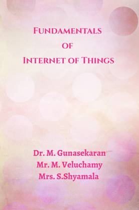 Fundamentals of Internet of Things