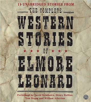 The Complete Western Stories of Elmore Leonard CD
