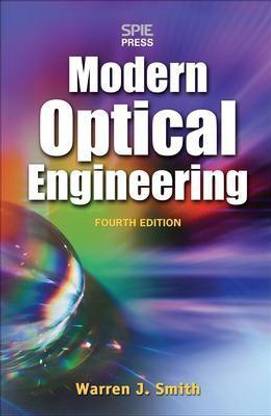 Modern Optical Engineering, 4th Ed.
