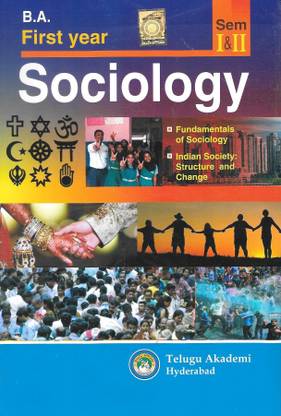 B.A. Frist Year Sociology Sem I & II [English Medium] [Telugu Akademi]