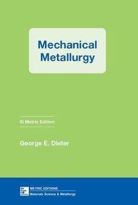Mechanical Metallurgy