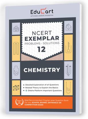 (OLD) Educart NCERT Chemistry Exemplar Problems Solutions Class 12 Book