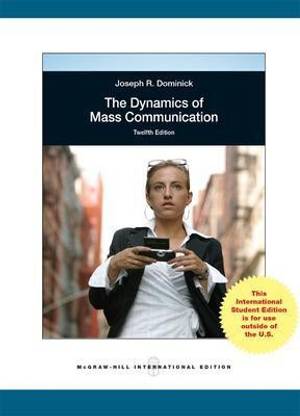 Dynamics of Mass Communication: Media in Transition 12 Rev ed Edition