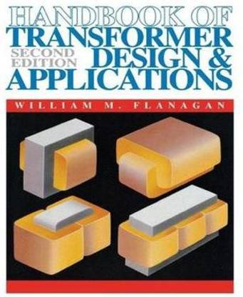 Handbook of Transformer Design and Applications