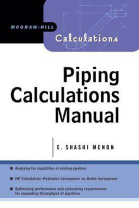 Piping Calculations Manual 1st Edition