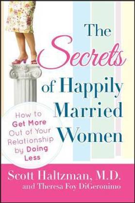 The Secrets of Happily Married Women