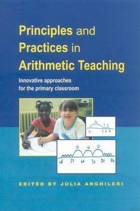Principles and Practices in Arithmetic Teaching
