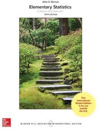 Elementary Statistics: A Step By Step Approach