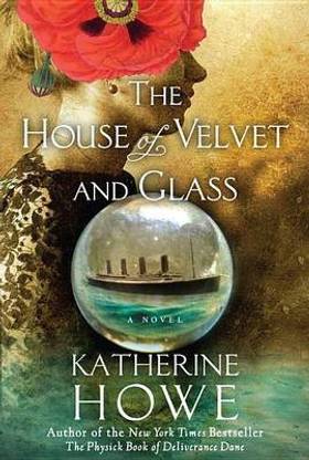 The House of Velvet and Glass