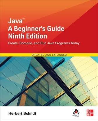 Java: A Beginner's Guide, Ninth Edition