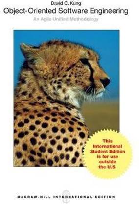 Object-Oriented Software Engineering: An Agile Unified Methodology (Int'l Ed)