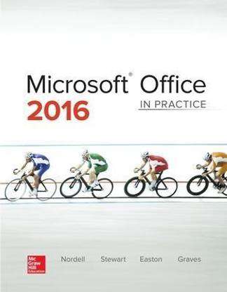 Microsoft Office 2016: In Practice