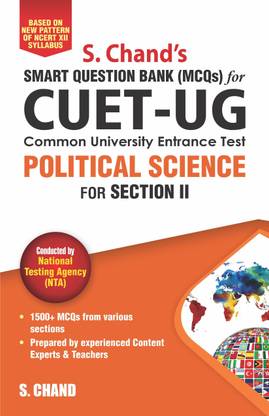 CUET-UG POLITICAL SCIENCE for Section II: Smart Question Bank (MCQs)