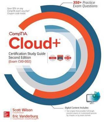 CompTIA Cloud+ Certification Study Guide, Second Edition (Exam CV0-002)