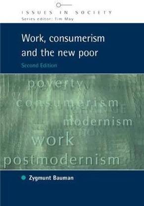 Work, Consumerism and the New Poor