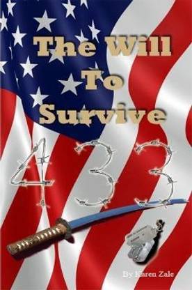 The Will to Survive