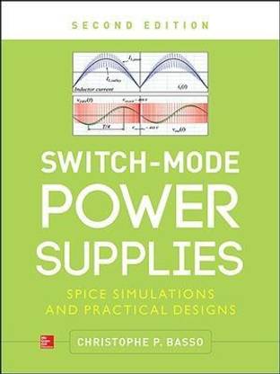 Switch-Mode Power Supplies, Second Edition