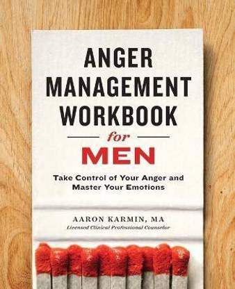 Anger Management Workbook for Men