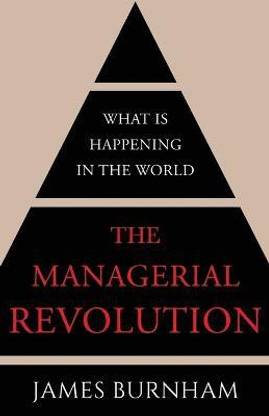 The Managerial Revolution
