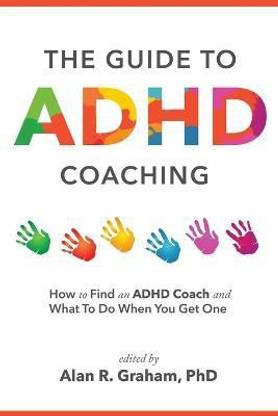 The Guide to ADHD Coaching