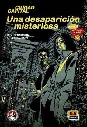 Una desaparicion misteriosa (Level A1)