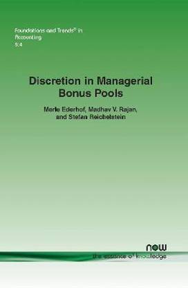 Discretion in Managerial Bonus Pools