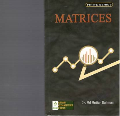 FINITE SERIES MATRICES