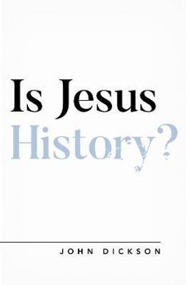 Is Jesus History?