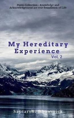 My Hereditary Experience Vol. 2