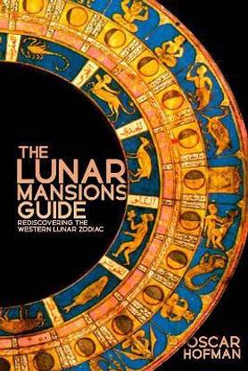 The Lunar Mansions Guide