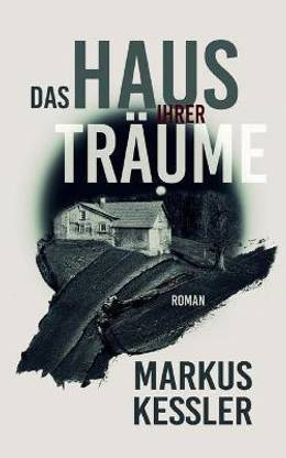Das Haus ihrer Traume