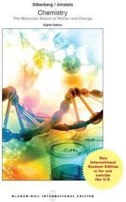Chemistry: The Molecular Nature of Matter and Change