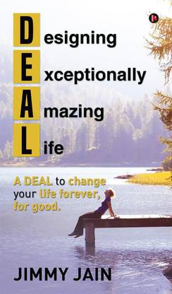 DEAL - Designing Exceptionally Amazing Life