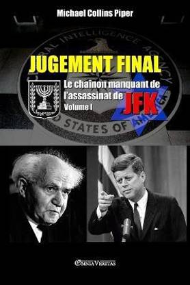 Jugement Final - Le chainon manquant de l'assassinat de JFK