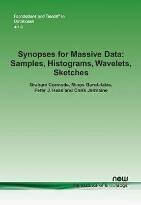 Synopses for Massive Data