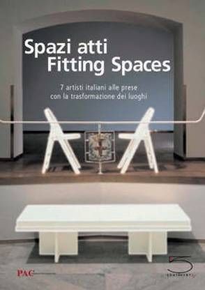 Spazi Atti/Fitting Spaces