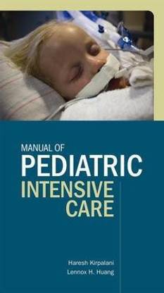 Manual of Pediatric Intensive Care