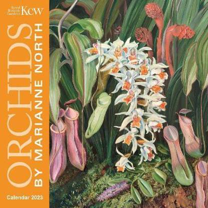 Gardening Calendar 2023 Kew Gardens: Orchids By Marianne North Mini Wall Calendar 2023 (Art Calendar):  Buy Kew Gardens: Orchids By Marianne North Mini Wall Calendar 2023 (Art  Calendar) By Unknown At Low Price In India |