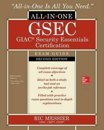 GSEC GIAC Security Essentials Certification All-in-One Exam Guide, Second Edition