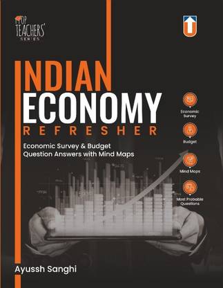 Indian Economy Refresher | Economic Survey & Budget | Questions with Mind Maps | UPSC & State Civil Services Preliminary & Mains Entrance