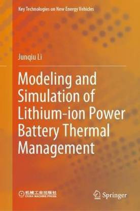 Modeling and Simulation of Lithium-ion Power Battery Thermal Management